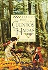 El Libro de oro de los Cuentos de Hadas (Coleccion Libros De Oro) (Spanish Edition)