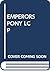 The Emperor's Pony (Linda C...