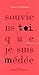Souviens-toi que je suis Médée. Medea nunc sum