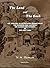The Land and the Book: Or, Biblical Illustrations Drawn From the Manners and Customs, the Scenes and Scenery of the Holy Land