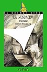La inundación (Cuentos, Mitos Y Libros-regalo) (Spanish Edition)