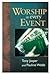 Worship in Every Event