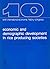 Economic and Demographic Development in Rice Producing Societies: Some Aspects of East Asian Economic History (1500-1900): Proceedings of the Tenth ... B-3) (Studies in Social and Economic History)