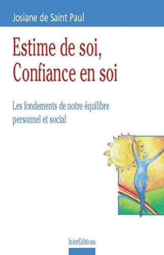 Estime de soi, confiance en soi (Paperback)