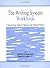 The Writing System Workbook