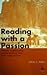Reading with a Passion: Rhetoric, Autobiography, and the American West in the Gospel of John