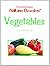 Vegetables (Powerkids Readers. Nature Books)