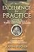 Excellence in Practice Volume IV