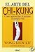 El Arte del Chi-Kung