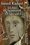 La hija de Agamen...