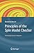 Principles Of The Spin Model Checker