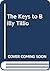 The Keys to Billy Tillio