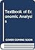 Textbook of economic analysis