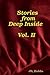 Stories from Deep Inside Vol. II by J.S. Hobbs
