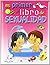Mi Primer Libro de Sexualidad (Spanish Edition)