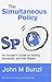 The Simultaneous Policy: An...