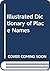 Illustrated dictionary of p...