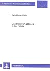 Das Betreuungsgesetz in der Praxis: Die Implementation des 1896 BGB- durch die hessischen Vormundschaftsrichter (Europäische Hochschulschriften Recht) (German Edition)