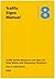 Traffic Signs Manual Chapter Eight by Department for Transport