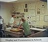 Display and presentation in schools