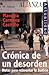 Cronica de un desorden / Chronicle of a disorder: Notas Para Reinventar La Justicia / Notes to Reinvent Justice (Alianza Actualidad, 3444006) (Spanish Edition)