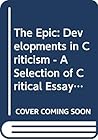 The Epic: Developments in Criticism (Casebooks Series)