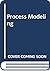 Process Modeling