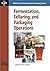 Practical Handbook for the Specialty Brewer (Volume 2): Fermentation, Cellaring, and Packaging Operations