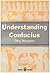 Understanding Confucius (English and Chinese Edition)