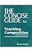 The Concise Guide to Teaching Composition by Derek Soles