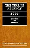 The Year in Allergy 2003 The Year in Allergy 2003