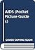 AIDS (Pocket Picture Guides)