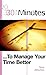 30 Minutes to Manage Your Time Better (30 Minutes)
