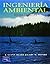 Ingenieria Ambiental - 2 Edicion (Spanish Edition)