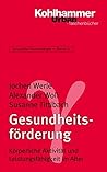 Gesundheitsforderung: Korperliche Aktivitat Und Leistungsfahigkeit Im Alter (Urban-taschenbuecher) (German Edition)