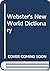 Webster's New World Dictionary