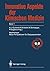 Nephrologie: Neue Perspektiven für Dialysepatienten (Innovative Aspekte der klinischen Medizin, 1) (German Edition)