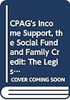 CPAG's Income Support, the Social Fund and Family Credit: The Legislation 1991: 1st Supplement