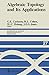 Algebraic Topology and Its Applications (Mathematical Sciences Research Institute Publications)