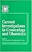 Current Investigations in Gynecology and Obstetrics by A.R. Genazzani