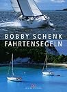 Fahrtensegeln. Fahrtensegeln.