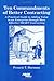 Ten Commandments of Better Contracting: A Practical Guide to Adding Value to an Enterprise Through More Effective Smart Contracting