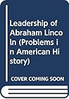 The Leadership of Abraham Lincoln (American College of Sports Medicine Series)