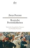 Lica Rossii: Siebzehn Biografische Skizzen ; [Russisch &Amp; Deutsch] = Russische Persönlichkeiten