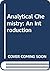 Analytical chemistry by Douglas A. Skoog