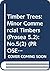 Timber Trees: Minor Commercial Timbers (PROSEA 5.2) (PROSEA - Plant Resources of South East Asia) (No.5)