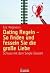 Dating Regeln - So finden u...
