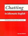 Chatting in Idiomatic English
