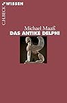 Das antike Delphi