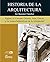 Historia De La Arquitectura, v.1 Egipto